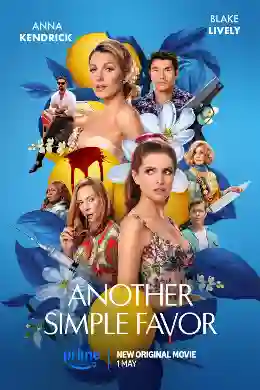Upcoming Movies in USA – May 2025 Full List (Don’t Miss Out) Upcoming Movies in USA – May 2025 Full List (Don’t Miss Out) Another Simple Favor film poster Upcoming Movies in USA – May 2025 Full List (Don’t Miss Out)