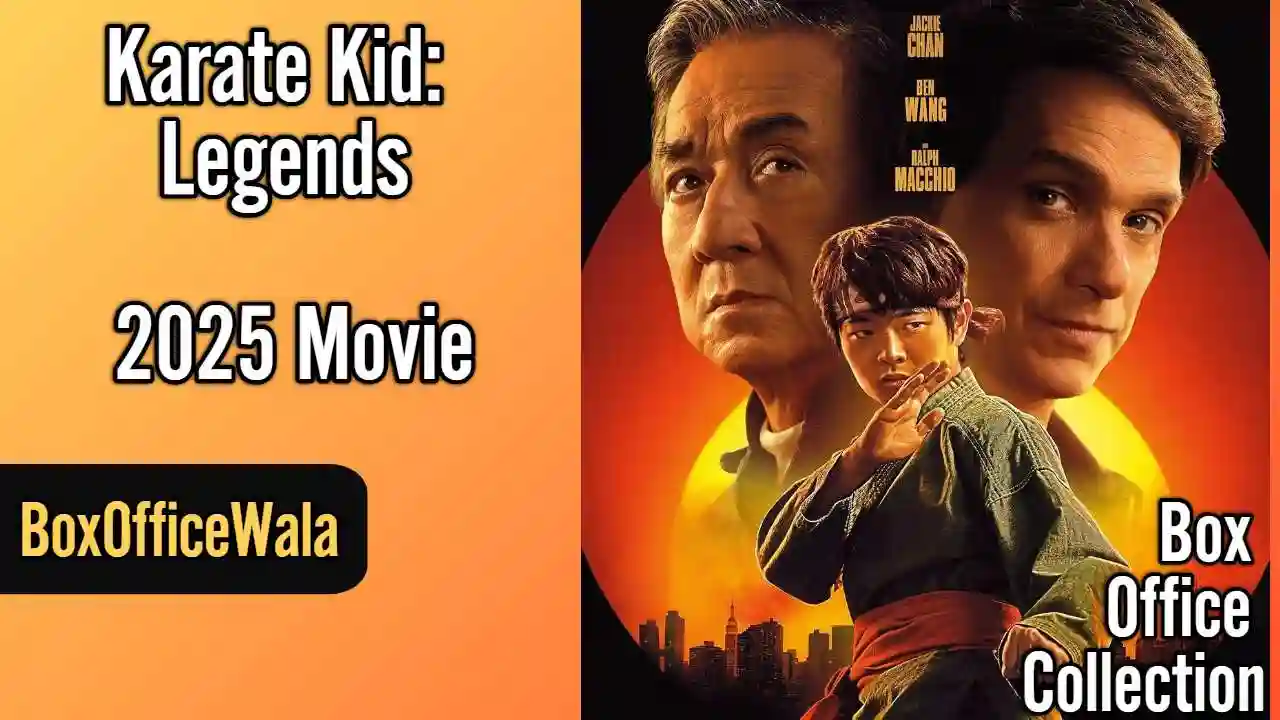Karate Kid: Legends Box Office Collection (Day 5, Worldwide) Karate Kid: Legends Box Office Collection (Day 5, Worldwide) Karate Kid Legends box office collection by Karate Kid: Legends Box Office Collection (Day 5, Worldwide)