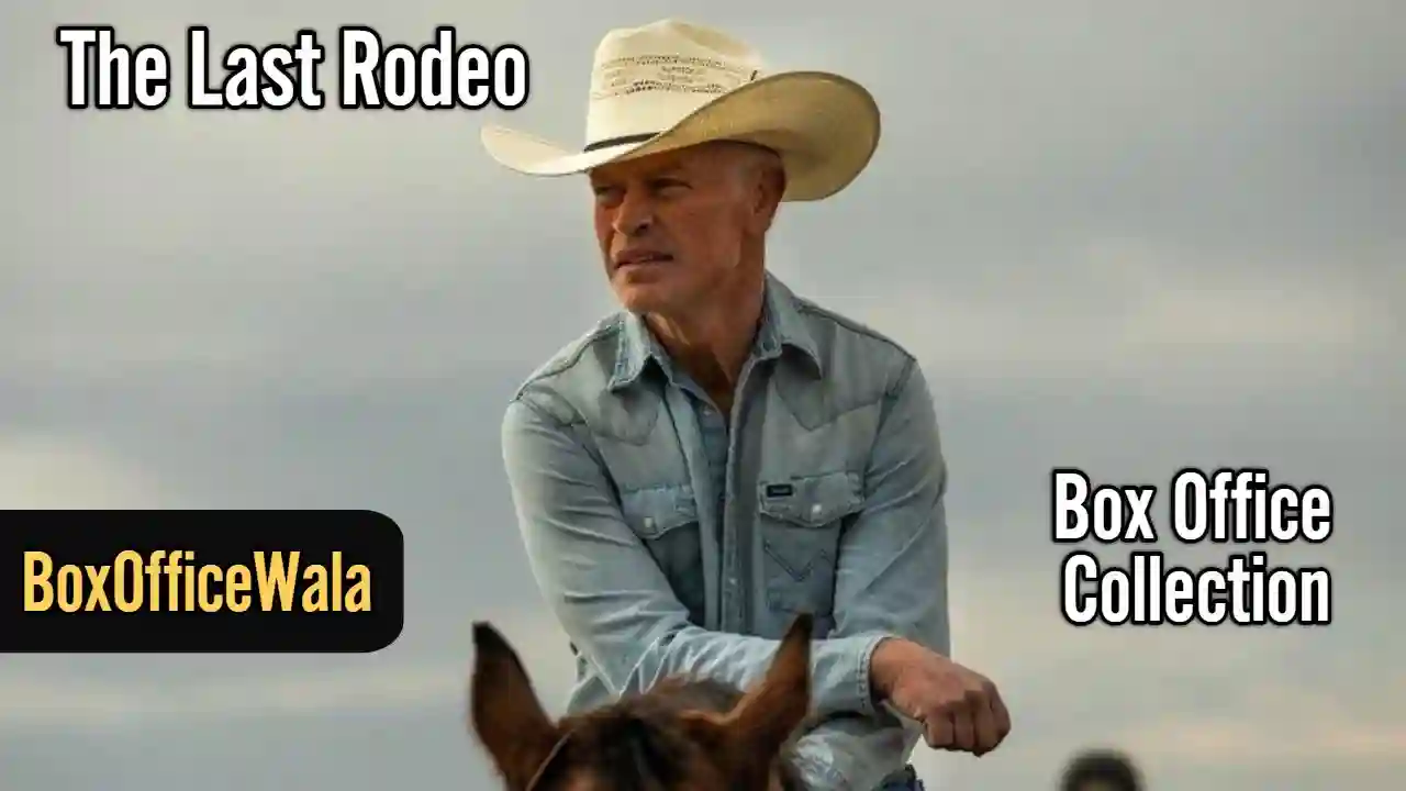 The Last Rodeo Box Office Collection | Day Wise The Last Rodeo Box Office Collection | Day Wise The Last Rodeo boxofficecollection by boxofficewala