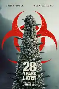 28 Years Later Box Office Collection (Day Wise, Worldwide) 28 Years Later Box Office Collection (Day Wise, Worldwide) 28yearslater_poster_by_Boxofficewala