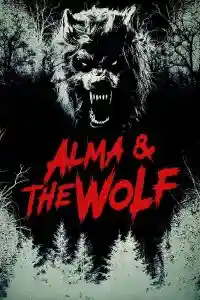 Alma and the Wolf Box Office Collection (Day Wise, Worldwide) Alma and the Wolf Box Office Collection (Day Wise, Worldwide) Alma and the Wolf poster by boxofficewala