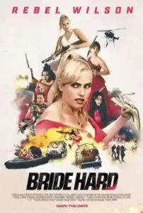 Bride Hard Box Office Collection (Day Wise, Worldwide) Bride Hard Box Office Collection (Day Wise, Worldwide) Bride Hard poster by boxofficewala