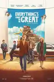 Everything’s Going to Be Great Box Office Collection (Day Wise, Worldwide) Everything’s Going to Be Great Box Office Collection (Day Wise, Worldwide) Everything’s Going to Be Great poster by boxofficewala